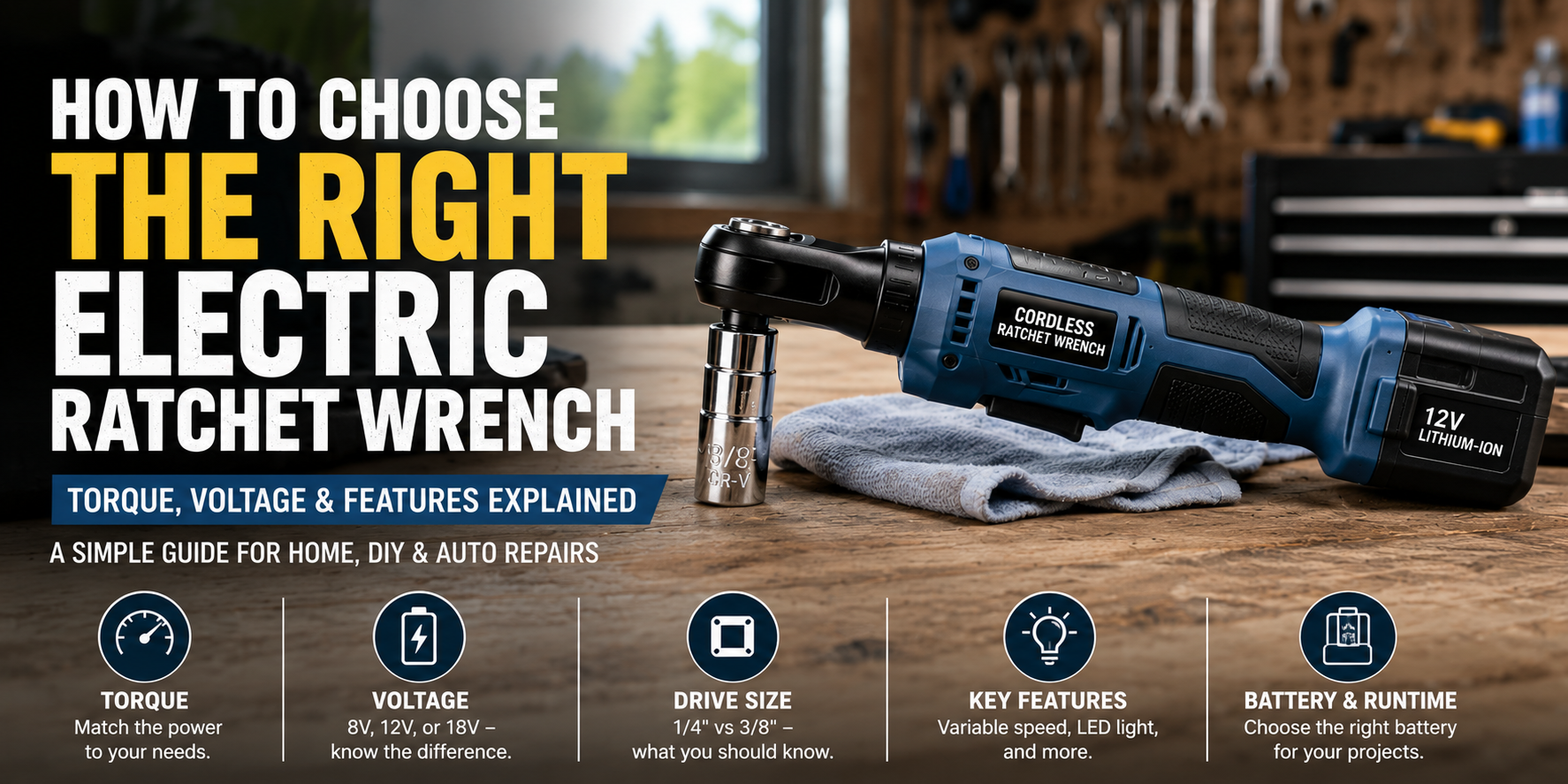 How to Choose the Right Electric Ratchet Wrench for Home and Auto Repairs